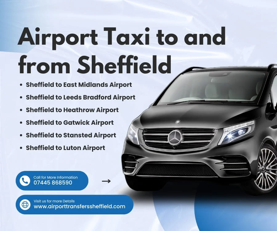 Airport Taxi to and from Sheffield